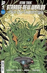 Star Trek: Strange New Worlds—The Seeds of Salvation #4