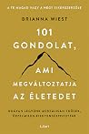 101 gondolat, ami...