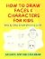 How To Draw Faces and Characters for Kids by Together Time Studio