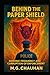 Behind the Paper Shield: De...