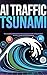 AI Traffic Tsunami: The Com...
