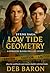 Low Tide Geometry : A Byrne...