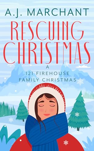 Rescuing Christmas: A Sapphic Firefighter Christmas Romance (Kindle Edition)