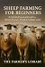 Sheep Farming for Beginners...