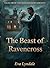 The Beast of Ravencross: Wh...