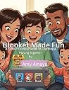 Blooket Made fun: A family friendly guide to learning and playing together Blooket Made fun: A family friendly guide to learning and playing together