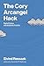 The Cory Arcangel Hack by Eivind Røssaak The Cory Arcangel Hack by Eivind Røssaak