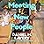 Meeting New People: A Novel
