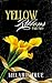 Yellow Ribbons: Part II (A ...