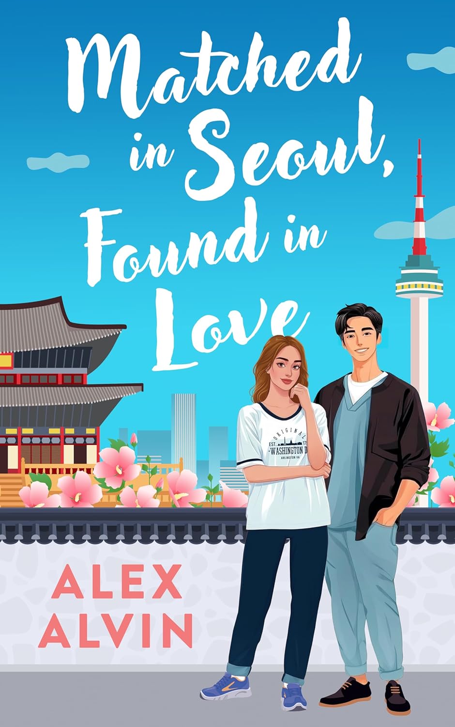 Matched in Seoul, Found in Love (Kindle Edition)