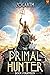 The Primal Hunter: Book Fou...