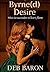 Byrne(d) Desire: When Ice S...