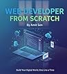 Web developer from scratch : Build your digital world , One line a time