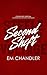 Second Shift: A Second Chan...