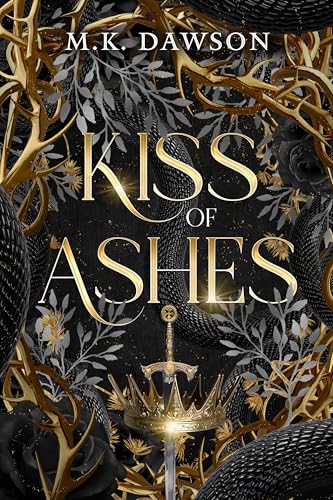 Kiss of Ashes (Kindle Edition)