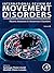 Recent Advances in Movement Disorders by Peter Jenner