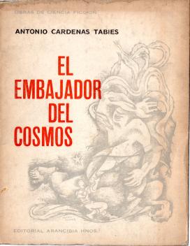 El Embajador del Cosmos (Paperback)