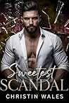 Sweetest Scandal ...