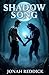 Shadow Song: An Erotic MM P...
