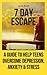 7 Day Escape by Luna Reid