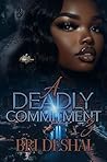 A Deadly Commitme...