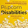 Popcorn Disabilit...