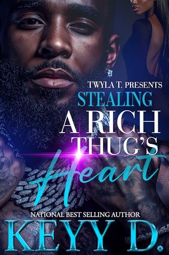 Stealing A Rich Thug's Heart (Kindle Edition)