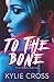 To The Bone: A Dark Why Cho...