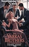 The Varkas Brothe...