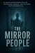 The Mirror People: 40 Short...
