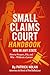 Small Claims Court Handbook...