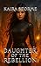 Daughter of the Rebellion: ...