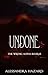 Undone (The Wrong Alpha, #6)