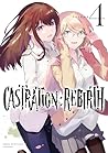 Castration: Rebirth [Vol.4]