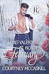 Lord Valentine's Rotten February (The Rake Review: Season 2 #2)