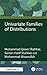 Univariate Families of Distributions