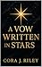 A Vow Written In Stars (Wri...