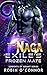 The Naga Exile's Frozen Mate (Serpents of Serant #10)