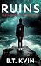 Ruins (Earth Crash Series, #2)