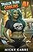 Trailer Park Goblins 4: A Humorous LitRPG Slice-of-Life Adventure