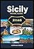 Sicily Travel Guide 2026