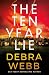 The Ten Year Lie