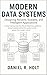Modern Data Systems by Daniel R. Holt