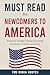 Must Read for Newcomers to America by Tom Nguyen