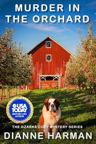 Murder in the Orchard (Ozarks Cozy Mystery Series)