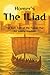 Homer’s The Iliad: The Epic...