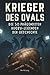 Krieger des Ovals: Die 50 p...