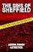 The Sins of Sheffield by Adrian Finney