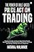 The Power of Rule-Based Price Action Trading by Nataraj Malavade