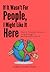 If It Wasn't For People, I Might Like It Here by Robert Young